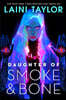 Daughter of Smoke & Bone