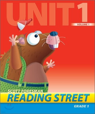 Scott Foresman Reading Street Grade 1 : Teacher's Edition 1.1.1