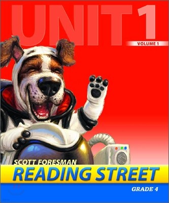 Scott Foresman Reading Street Grade 4 : Teacher's Edition 4.1.1