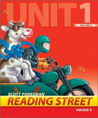 Scott Foresman Reading Street Grade 5 : Teacher's Edition 5.1.2