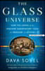The Glass Universe: How the Ladies of the Harvard Observatory Took the Measure of the Stars