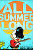 All Summer Long