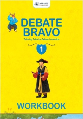 Debate Bravo 1 (Early Intermediate) : Workbook