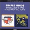 Simple Minds - 2 Original Classic Albums (Sparkle In The Rain + Street Fighting Years)