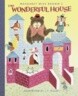 The Wonderful House