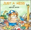Just a Mess