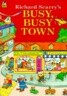 Richard Scarry's Busy, Busy Town