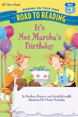 It&#39;s Not Marsha&#39;s Birthday