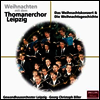 라이프찌히 토마스 소년 합창단 (Weihnachten mit Den Thomanern)(CD) - Thomanerchor Leipzig