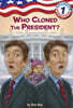 Capital Mysteries #1: Who Cloned the President?