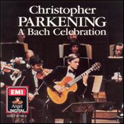 크리스토퍼 파크닝 - 바흐 작품집 (A Bach Celebration) - Christopher Parkening