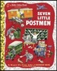 Seven Little Postmen