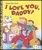 I Love You, Daddy