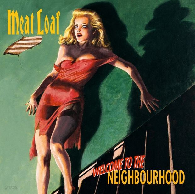 Meat Loaf (미트 로프) - Welcome To The Neighborhood[수입]