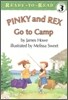 Ready-To-Read Level 3 : Pinky and Rex Go to Camp (Book + Audio CD)