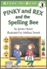 Ready-To-Read Level 3 : Pinky and Rex and the Spelling Bee (Book + Audio CD)