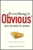 Everything Is Obvious
