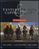 Venture Capital and Private Equity: A Casebook