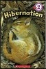 Hibernation (Scholastic Reader, Level 2)