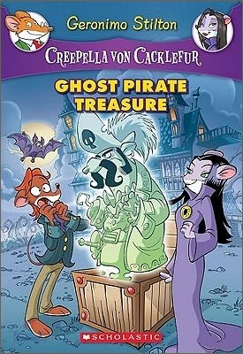 Creepella Von Cacklefur #3 : Ghost Pirate Treasure