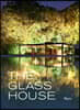The Glass House