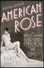 American Rose: A Nation Laid Bare: The Life and Times of Gypsy Rose Lee