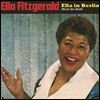 Ella Fitzgerald (엘라 피츠제럴드) - Ella In Berlin / Mack the Knife [LP]