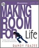 Making Room for Life: Trading Chaotic Lifestyles for Connected Relationships