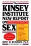 The Kinsey Institute New Report on Sex: What You Must Know to Be Sexually Literate