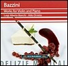Luigi Alberto Bianchi 안토니오 바치니: 바이올린과 피아노를 위한 작품 (Antonio Joseph Bazzini: Works for VIolin and Piano)