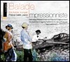Eric Aubier 트럼펫이 펼치는 프랑스 인상주의 - 인상주의자들의 발라드 (Balade Impressionniste)
