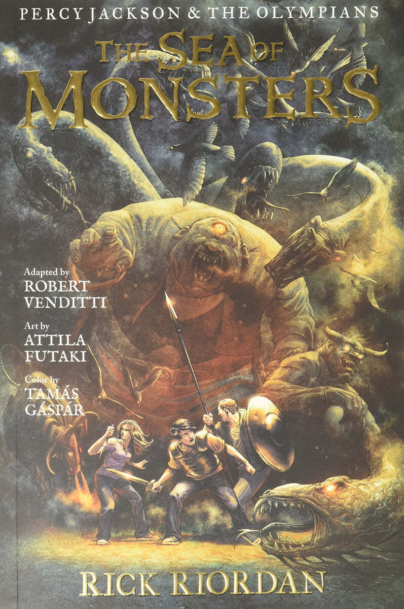 Percy Jackson and the Olympians: Sea of Monsters, The: The Graphic Novel