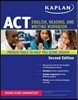 Kaplan ACT English, Reading, and Writing Workbook