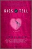 Kiss & Tell