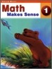 Math Makes Sense Grade 1 : Student Book