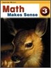 Math Makes Sense Grade 3 : Student Book