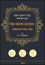 눈의 여왕 (THE SNOW QUEEN ; Andersen's Fairy Tales)) - '중학교 영단어'로 읽는 세계 원서 명작 (한글 번역문 포함)