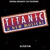 타이타닉 뮤지컬음악 (Titanic: The Musical Original Broadway Cast Recording)