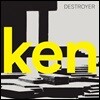 Destroyer (디스트로이어) - Ken [옐로우 컬러 LP]