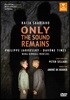 Philippe Jaroussky / Andre de Ridder 카이야 사리아호: 소리만 남아 (Kaija Saariaho: Only the Sound Remains)