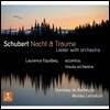 Laurence Equilbey 슈베르트: 오케스트라 반주 가곡집 '밤과 꿈' (Schubert: Nacht & Traume - Lieder with Orchestra)