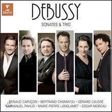 Emmanuel Pahud / Renaud Capucon / Bertrand Chamayou 드뷔시: 소나타와 트리오 (Debussy: Sonatas &amp; Trios)