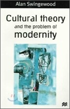 Cultural Theory and the Problem of Modernity