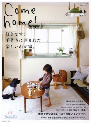 Come Home! Vol.25