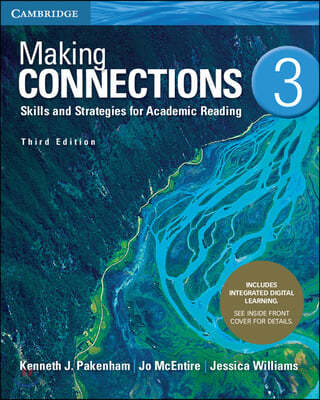 Making Connections Level 3 Student&#39;s Book with Integrated Digital Learning: Skills and Strategies for Academic Reading