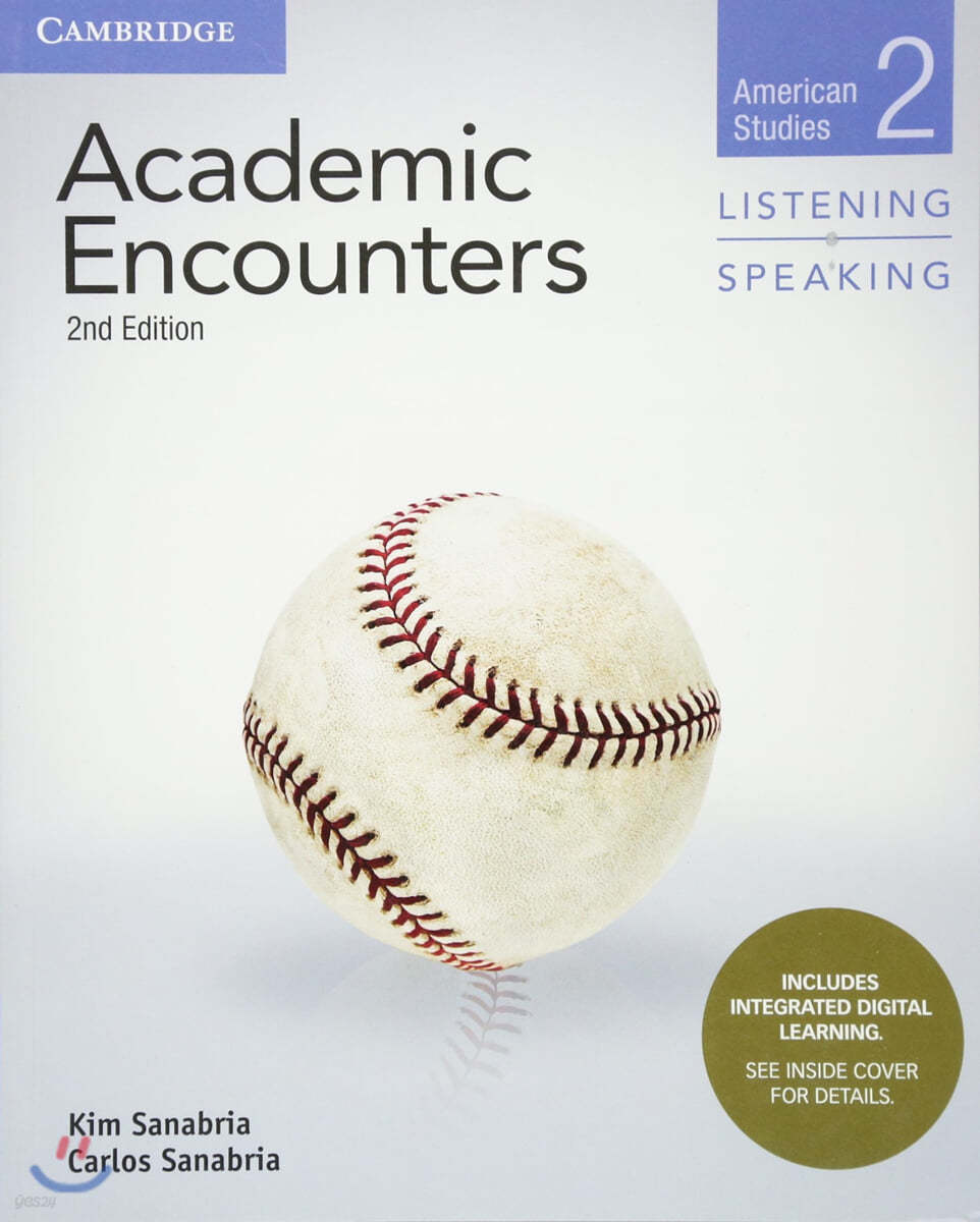 Academic Encounters Level 2 Student&#39;s Book Listening and Speaking with Integrated Digital Learning: American Studies