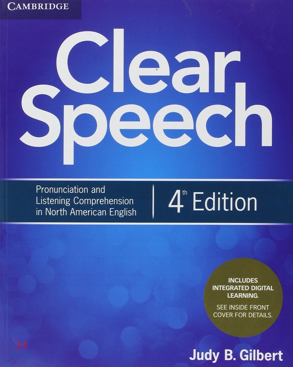 Clear Speech Student&#39;s Book with Integrated Digital Learning: Pronunciation and Listening Comprehension in North American English