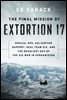 The Final Mission of Extortion 17
