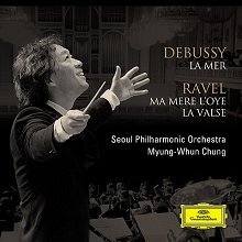정명훈 / 서울시향 - 드뷔시: 바다 / 라벨: 어미 거위, 라 발스 (Debussy: La Mer / Ravel: Ma Mere l'Oye, La Valse)