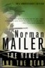The Naked and the Dead: 50th Anniversary Edition, with a New Introduction by the Author